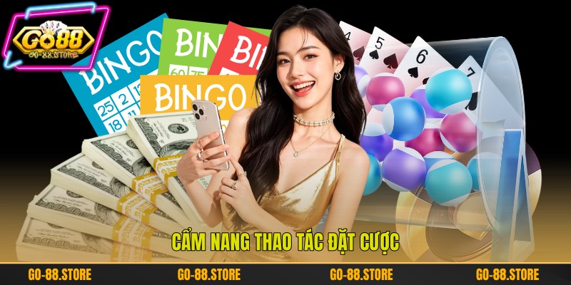 Cẩm nang thao tác đặt cược