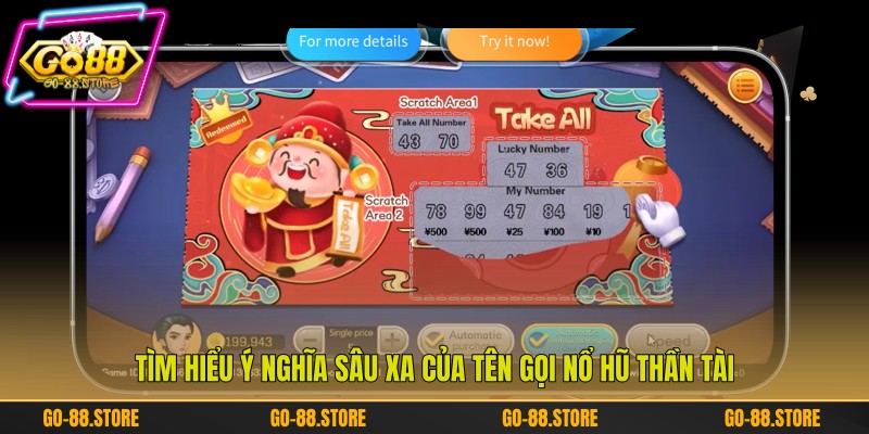 Tìm hiểu ý nghĩa sâu xa của tên gọi nổ hũ Thần Tài